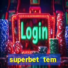 superbet tem pagamento antecipado